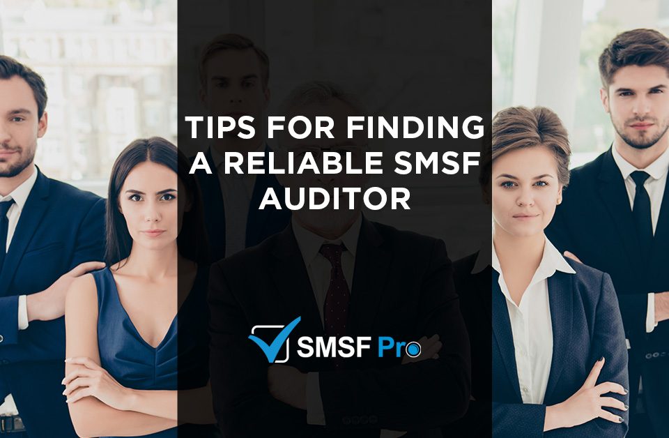 reliable smsf auditor