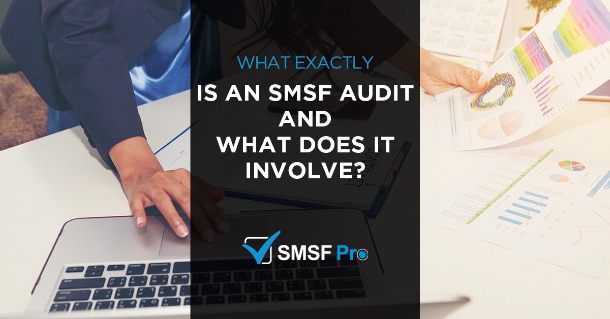 what is smsf audit